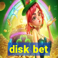 disk bet